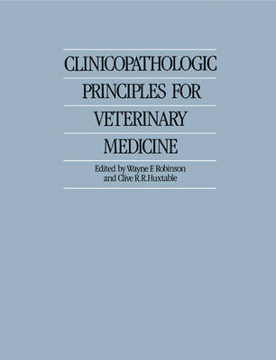 Clinicopathologic Principles for Veterinary Medicine - 