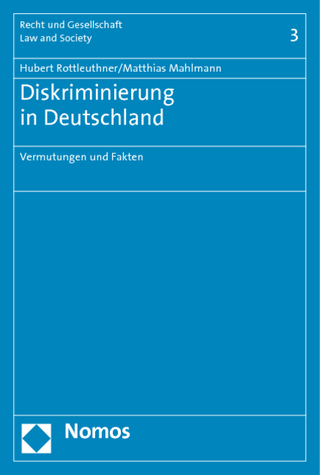 Diskriminierung in Deutschland - Hubert Rottleuthner; Matthias Mahlmann