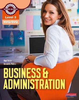 NVQ/SVQ Level 3 Business & Administration Candidate Handbook - Bernadette Watkins; Nigel Parton