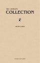 Henry James: The Complete Collection - Henry James