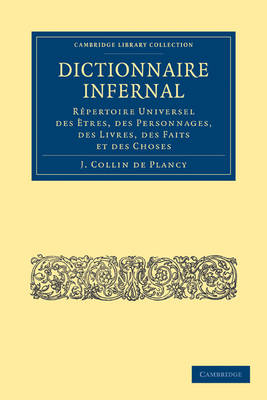 Dictionnaire Infernal - Jacques-Albin-Simon Collin De Plancy