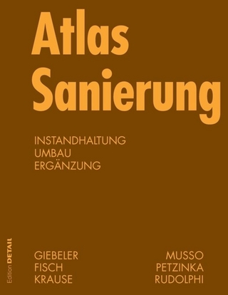 Atlas Sanierung - Georg Giebeler; Rainer Fisch; Harald Krause; Florian Musso; Karl-Heinz Petzinka; Alexander Rudolphi