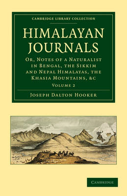 Himalayan Journals - Joseph Dalton Hooker
