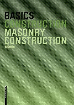 Basics Masonry Construction - Nils Kummer