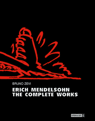 Erich Mendelsohn ? the Complete Works - Bruno Zevi