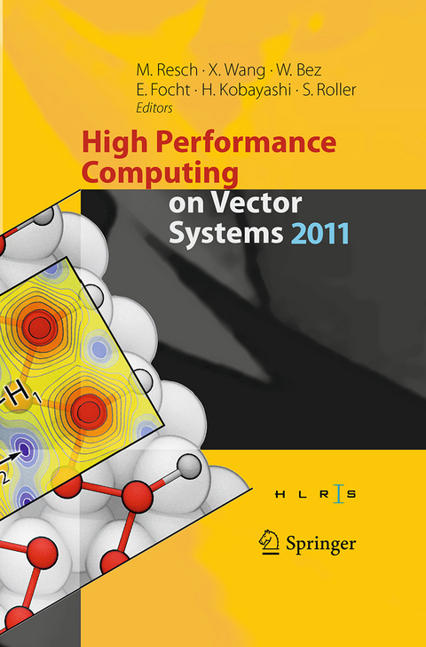High Performance Computing on Vector Systems 2011 - 
