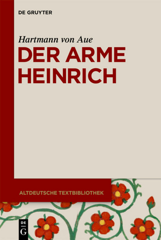 Der arme Heinrich - Hermann Paul; Kurt Gärtner; Hartmann von Aue
