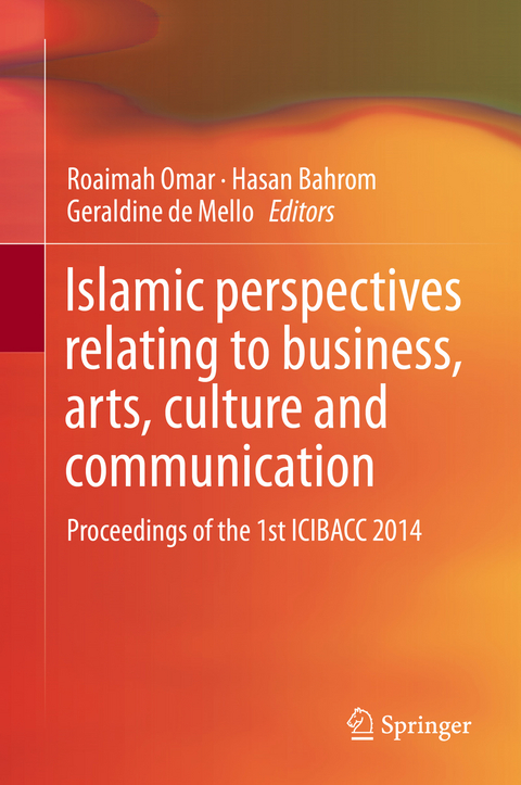 Islamic perspectives relating to business, arts, culture and communication - 