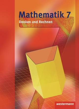 Mathematik - Denken und Rechnen / Mathematik Denken und Rechnen - Ausgabe 2008 für die Sekundarstufe I in Hessen