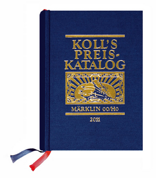 Koll's Preiskatalog Märklin 00/H0 2011 / Koll's Preiskatalog Märklin 00/H0, Gesamtausgabe 2011 - Joachim Koll