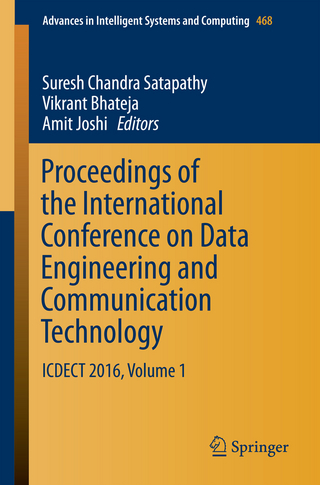 Proceedings of the International Conference on Data Engineering and Communication Technology - Suresh Chandra Satapathy; Vikrant Bhateja; Amit Joshi