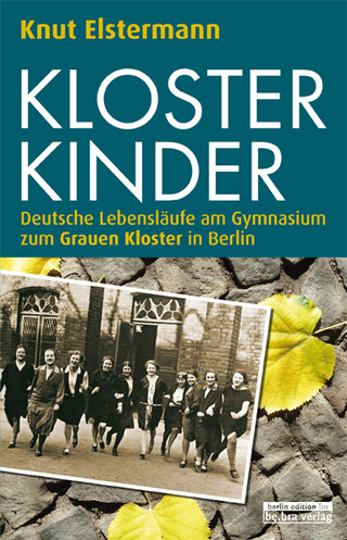 Klosterkinder - Knut Elstermann