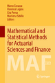Mathematical and Statistical Methods for Actuarial Sciences and Finance - Marco Corazza; Florence Legros; Cira Perna; Marilena Sibillo