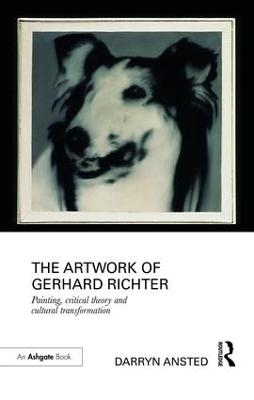 The Artwork of Gerhard Richter - Darryn Ansted