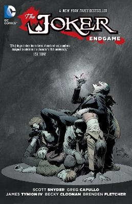 The Joker: Endgame - Scott Snyder; James Tynion; Becky Cloonan