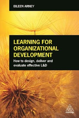 Learning for Organizational Development - Eileen Arney