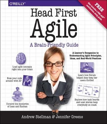 Head First Agile - Andrew Stellman, Jennifer Greene
