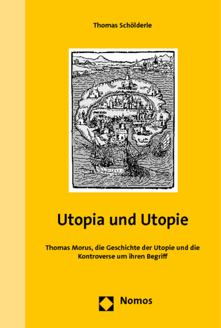 Utopia und Utopie - Thomas Schölderle