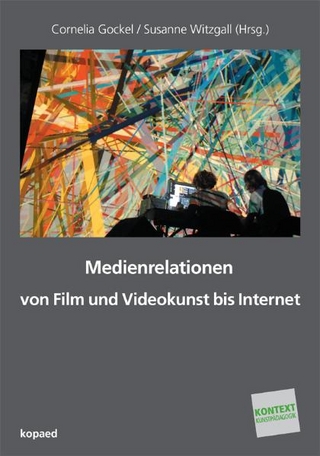 Medienrelationen - Cornelia Gockel; Susanne Witzgall