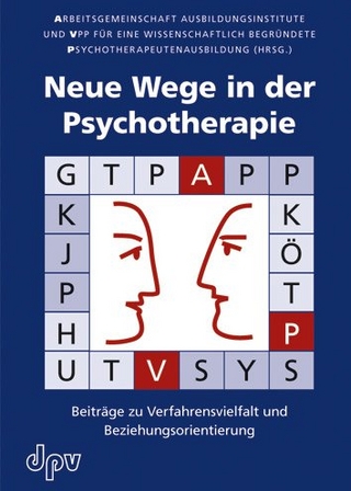 Neue Wege in der Psychotherapie