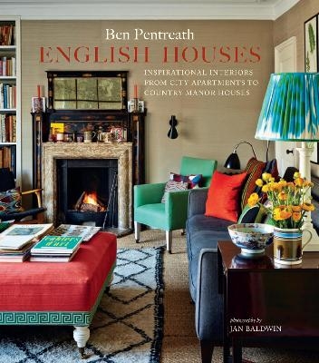 English Houses - Ben Pentreath
