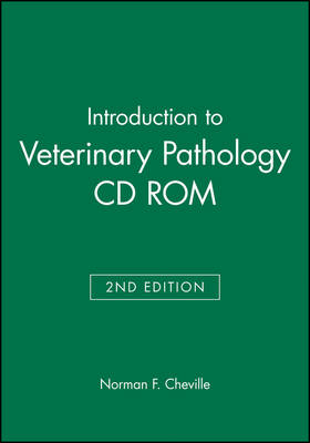 Introduction to Veterinary Pathology - Norman F. Cheville