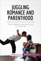 Juggling Romance and Parenthood -  50Minutes