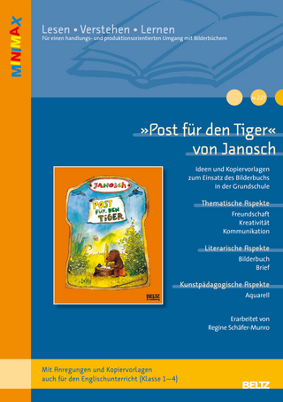 »Post für den Tiger« von Janosch - Regine Schäfer-Munro