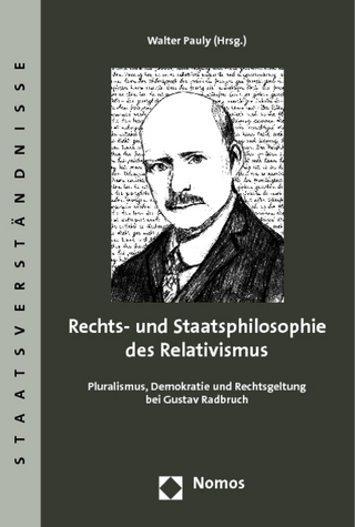 Rechts- und Staatsphilosophie des Relativismus - Walter Pauly