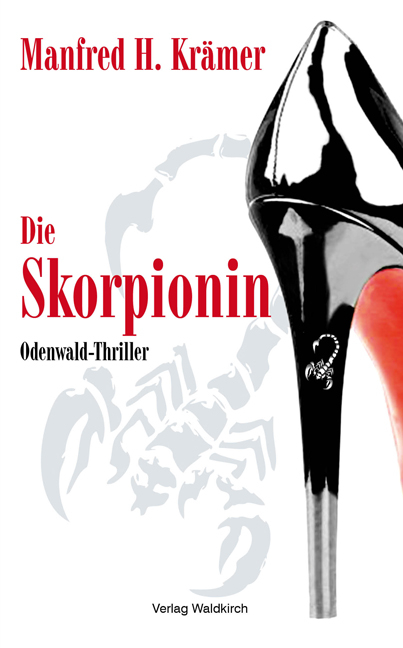 Die Skorpionin - Manfred H. Krämer