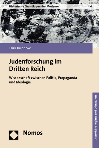 Judenforschung im Dritten Reich - Dirk Rupnow