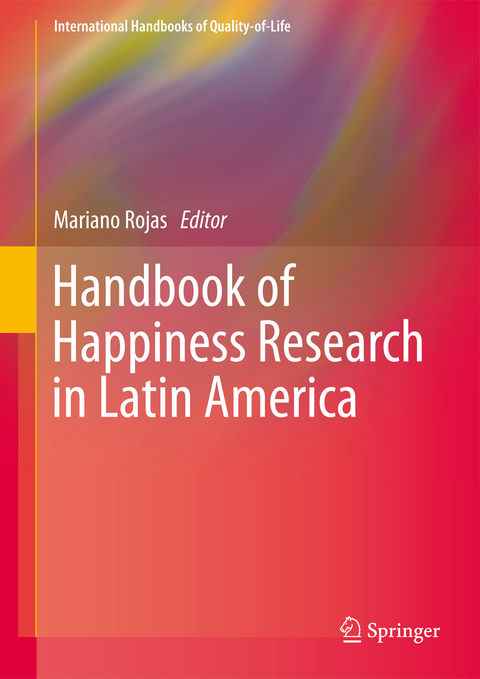 Handbook of Happiness Research in Latin America - 