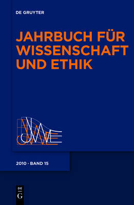 Honnefelder, Ludger; Sturma, Dieter: Jahrbuch für Wissenschaft und Ethik / 2010
