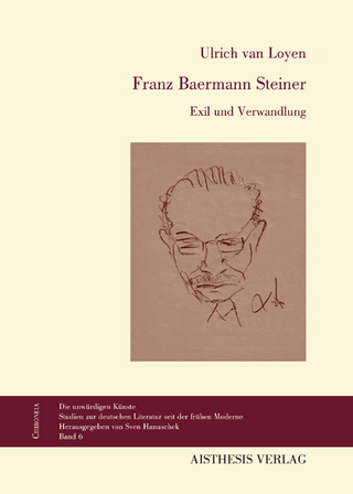 Franz Baermann Steiner - Ulrich van Loyen