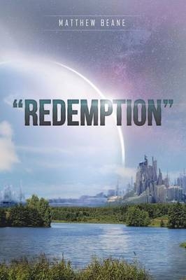 "Redemption" - Matthew Beane
