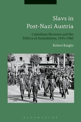 Slavs in Post-Nazi Austria - Dr Robert Knight