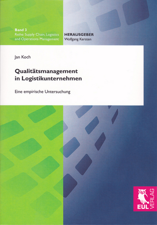 Qualitätsmanagement in Logistikunternehmen - Jan Koch