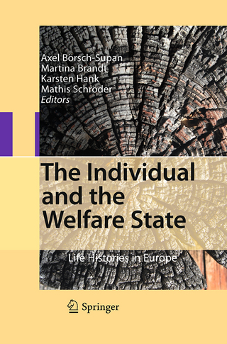 The Individual and the Welfare State - Axel Börsch-Supan; Martina Brandt; Karsten Hank; Mathis Schröder