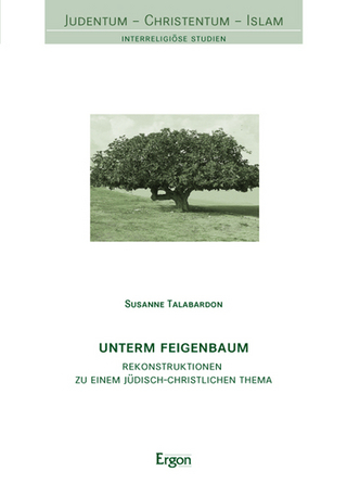 Unterm Feigenbaum - Susanne Talabardon