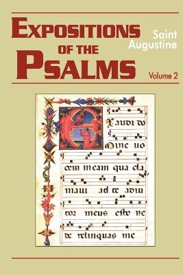 Expositions of the Psalms - Saint Augustine; Edmund Augustine