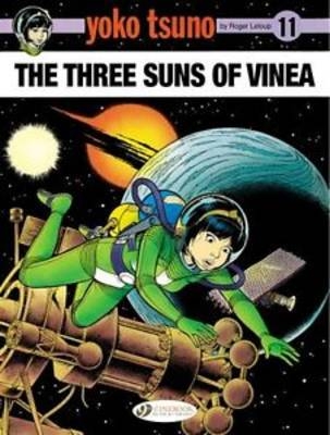 Yoko Tsuno Vol. 11: The Three Suns of Vinea - Roger Leloup