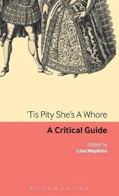 Tis Pity She's A Whore - Professor Lisa Hopkins