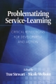 Problematizing ServiceLearning - Trae Stewart;  Nicole Webster