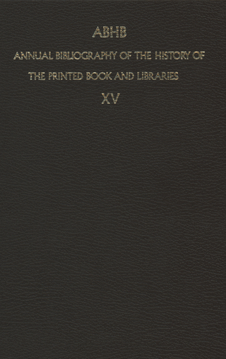 Annual Bibliography of the History of the Printed Book and Libraries - H. Vervliet