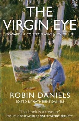 The Virgin Eye - Robin Daniels