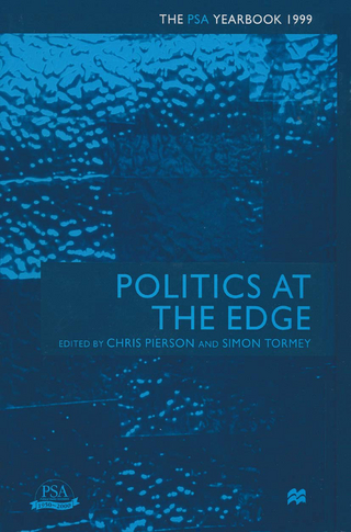 Politics at the Edge - Chris Pierson; S. Tormey