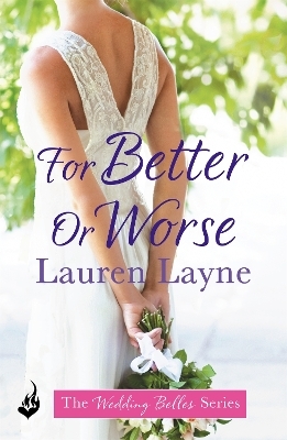 For Better Or Worse - Lauren Layne