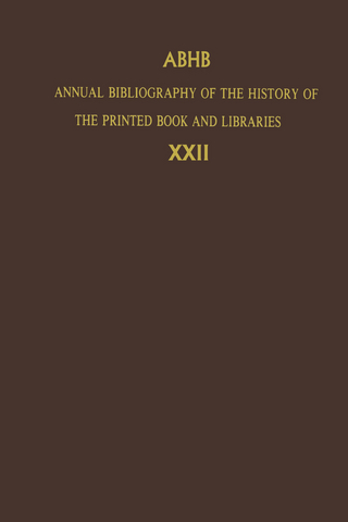 Annual Bibliography of the History of the Printed Book and Libraries - Dept. of Special Collections of the Koninklijke Bibliotheek