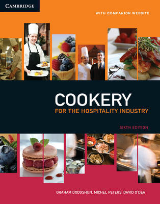 Cookery for the Hospitality Industry - Graham Dodgshun; Michel Peters; David O'Dea