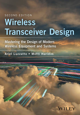 Wireless Transceiver Design - Ariel Luzzatto, Motti Haridim